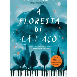 A Floresta de Lã e Aço de Natsu Miyashita