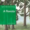 A Floresta de Sophia de Mello Breyner Andresen