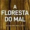 A Floresta do Mal de M. J. Arlidge - Helen Grace - Livro 8