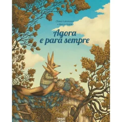 Agora e para Sempre de Chiara Lorenzoni