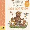A Grande Caça aos Ovos - Bosque dos Ursinhos de Rachel Piercey e Freya Hartas