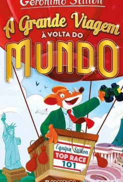 A Grande Viagem à Volta do Mundo de Geronimo Stilton