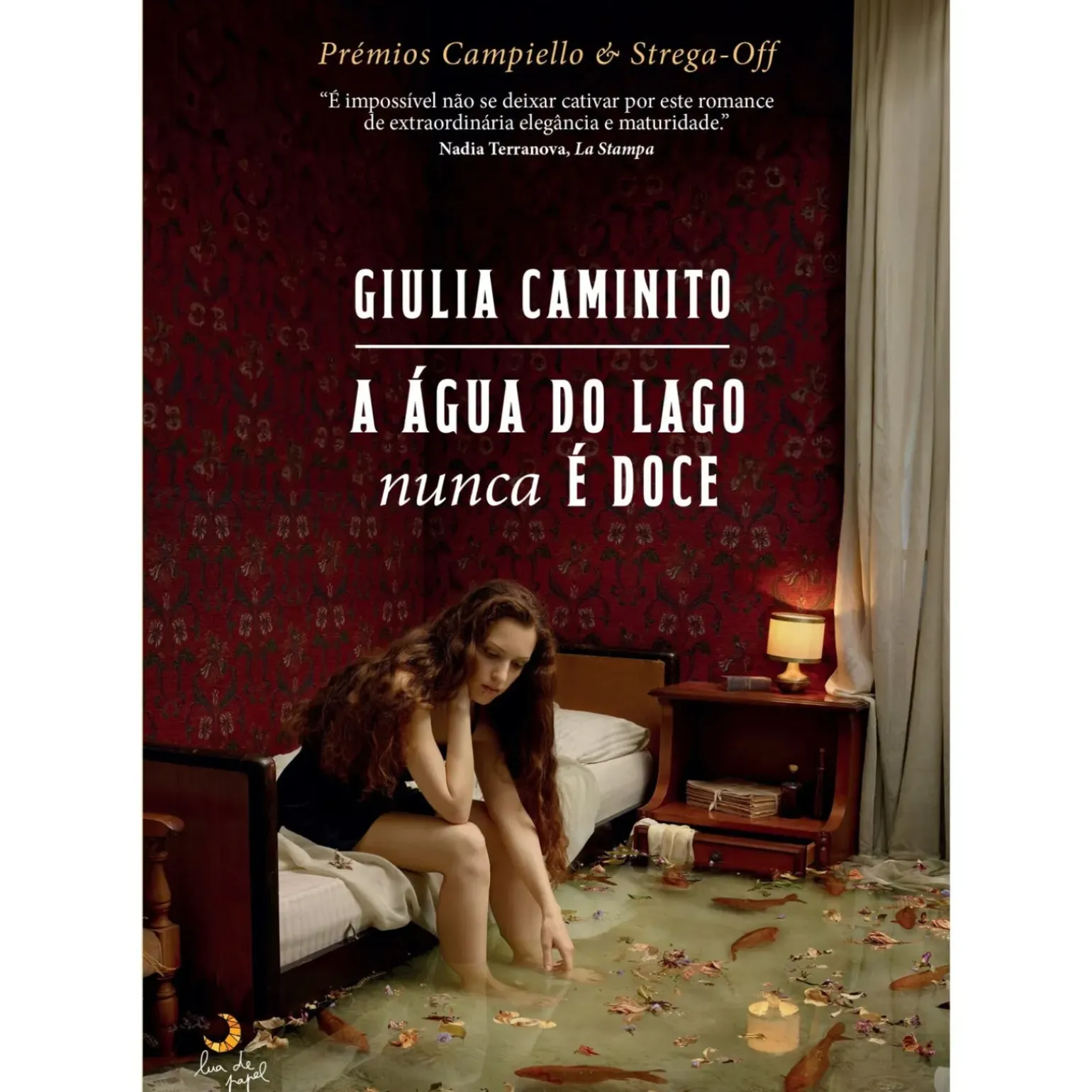 A Água do Lago Nunca é Doce de Giulia Caminito
