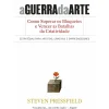 A Guerra da Arte de Steven Pressfield