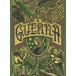 A Guerra de Michael McDowell - Blackwater - Livro 4