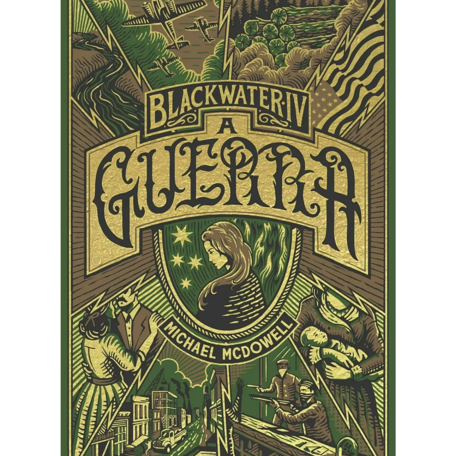 A Guerra de Michael McDowell - Blackwater - Livro 4