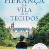 A Herança da Vila dos Tecidos de Anne Jacobs
