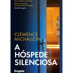 A Hóspede Silenciosa de Clémence Michallon