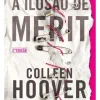 A Ilusão de Merit de Colleen Hoover
