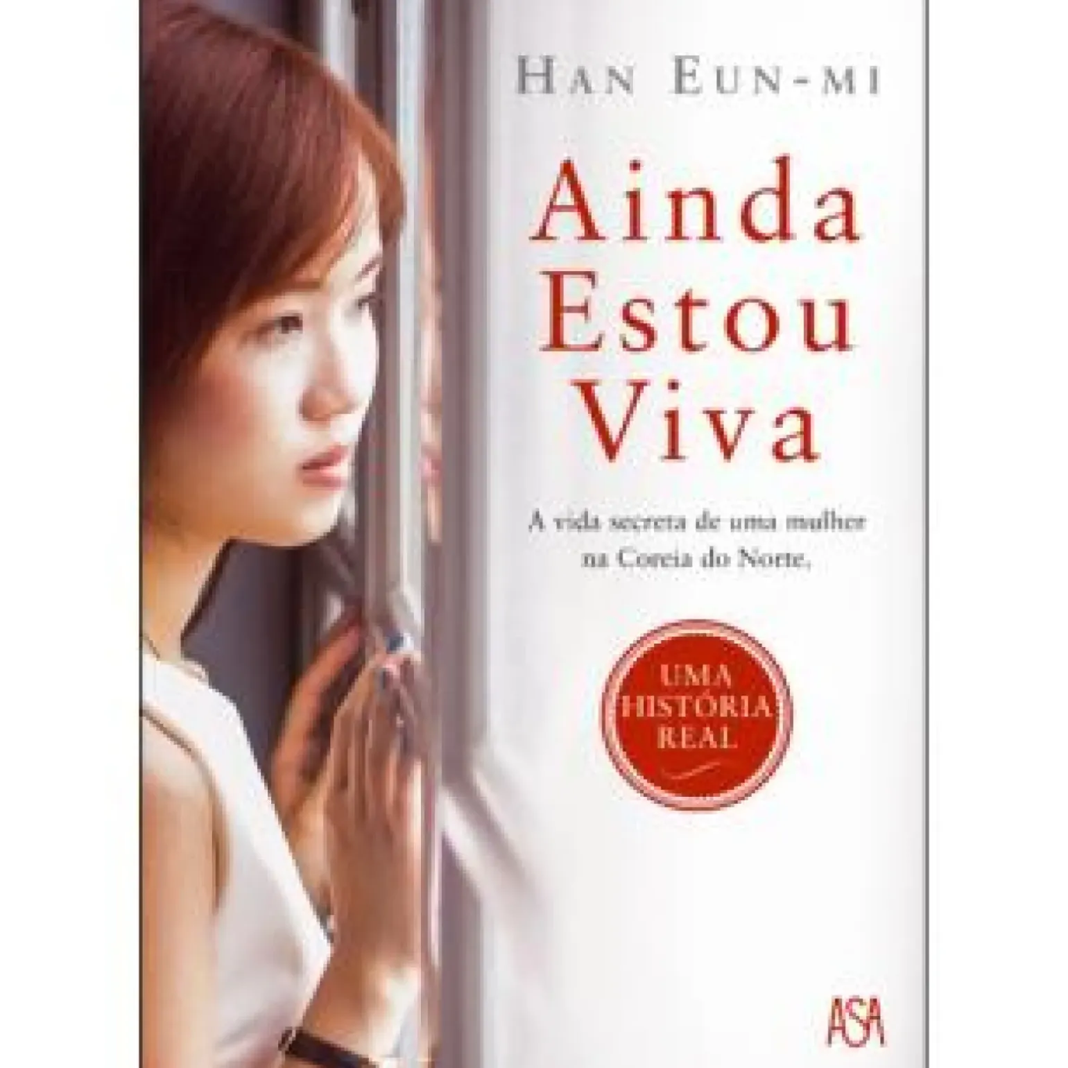 Ainda Estou Viva de Han Eun-mi