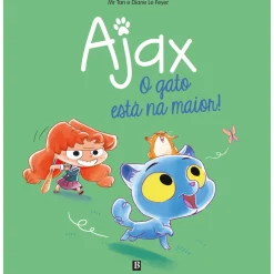 Ajax Nº 1 – o Gato Está na Maior! de Mr. Tan e Diane Le Feyer