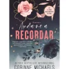 Ajuda-me a Recordar de Corinne Michaels