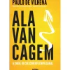 Alavancagem - A Chave do Crescimento Empresarial de Paulo de Vilhena