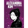 Alexandra Kim - Filha da de Keum Suk Gendry-Kim