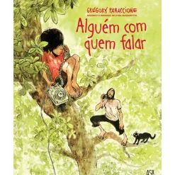 Alguém com Quem Falar de Gregory Panaccione e Cyril Massarotto