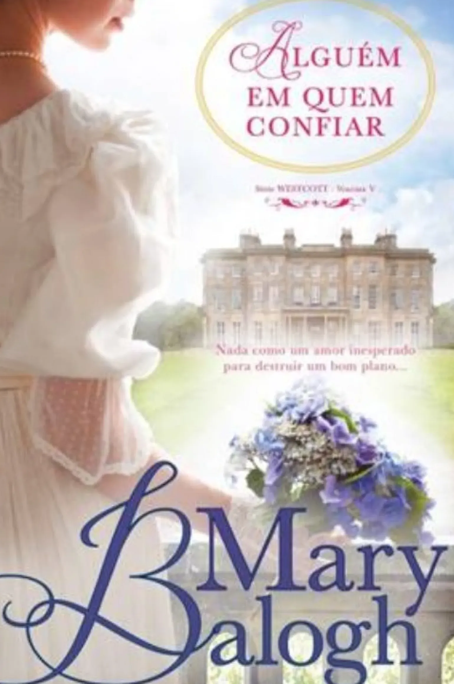 Alguém em Quem Confiar de Mary Balogh
