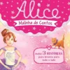 Alice - Malinha de Contos