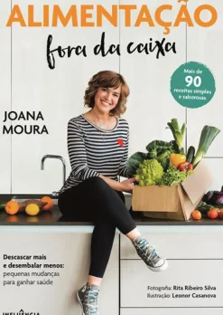 Alimentação Fora da Caixa de Joana Moura