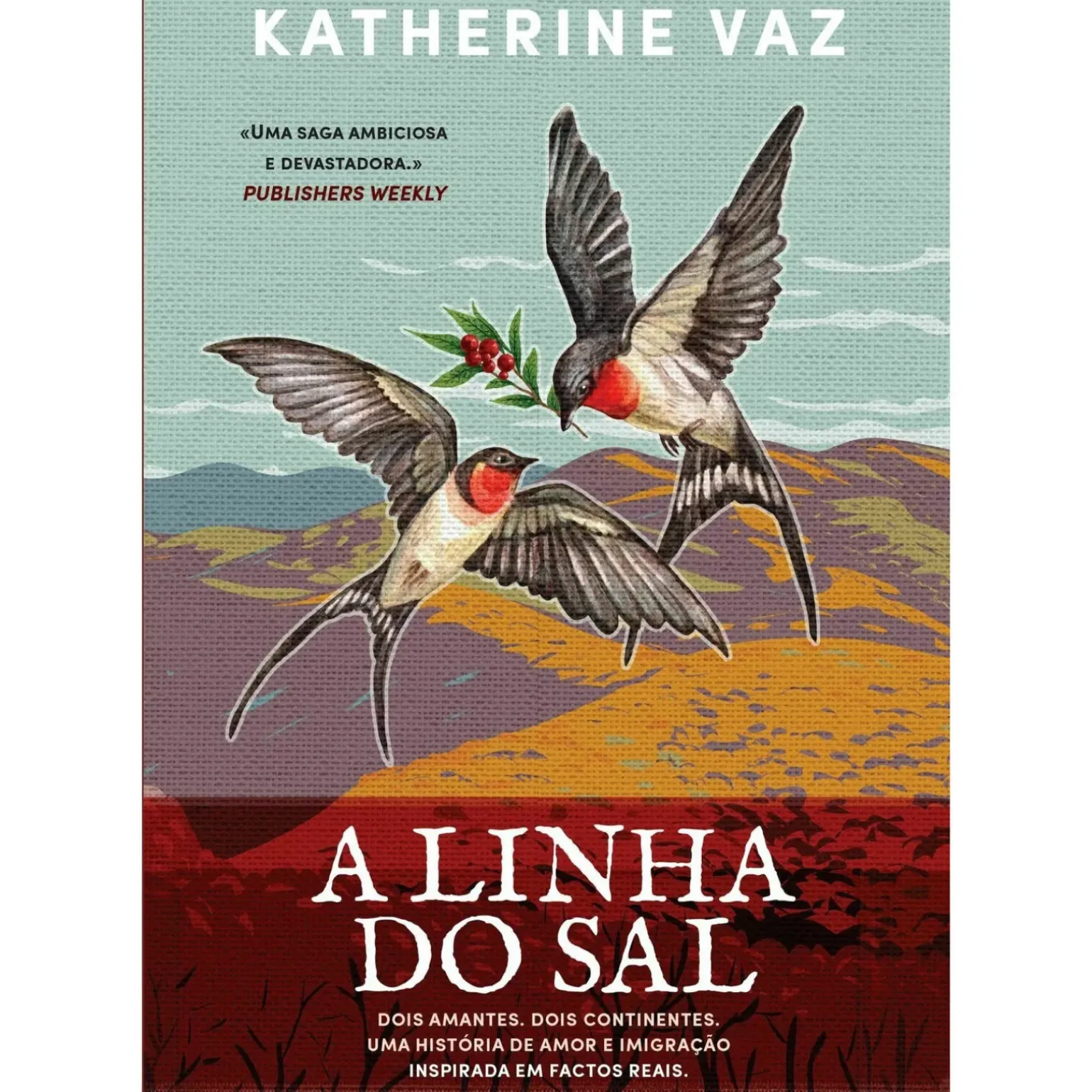 A Linha do Sal de Katherine Vaz