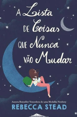 A Lista de Coisas que Nunca Vão Mudar de Rebecca Stead