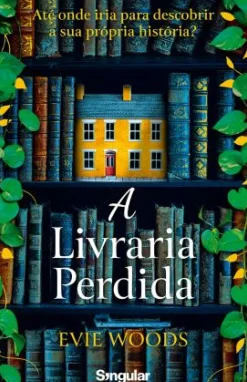 A Livraria Perdida de Evie Woods