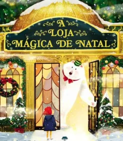 A Loja Mágica de Natal de Maudie Powell-Tuck