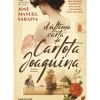 A Última Carta de Carlota Joaquina de José Manuel Saraiva