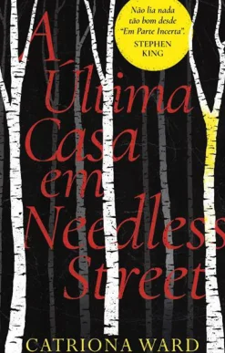 A Última Casa em Needless Street de Catriona Ward