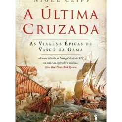 A Última Cruzada de Nigel Cliff