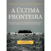 A Última Fronteira de André Carvalho Ramos