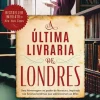 A Última Livraria de Londres de Madeline Martin