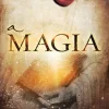 A Magia de Rhonda Byrne