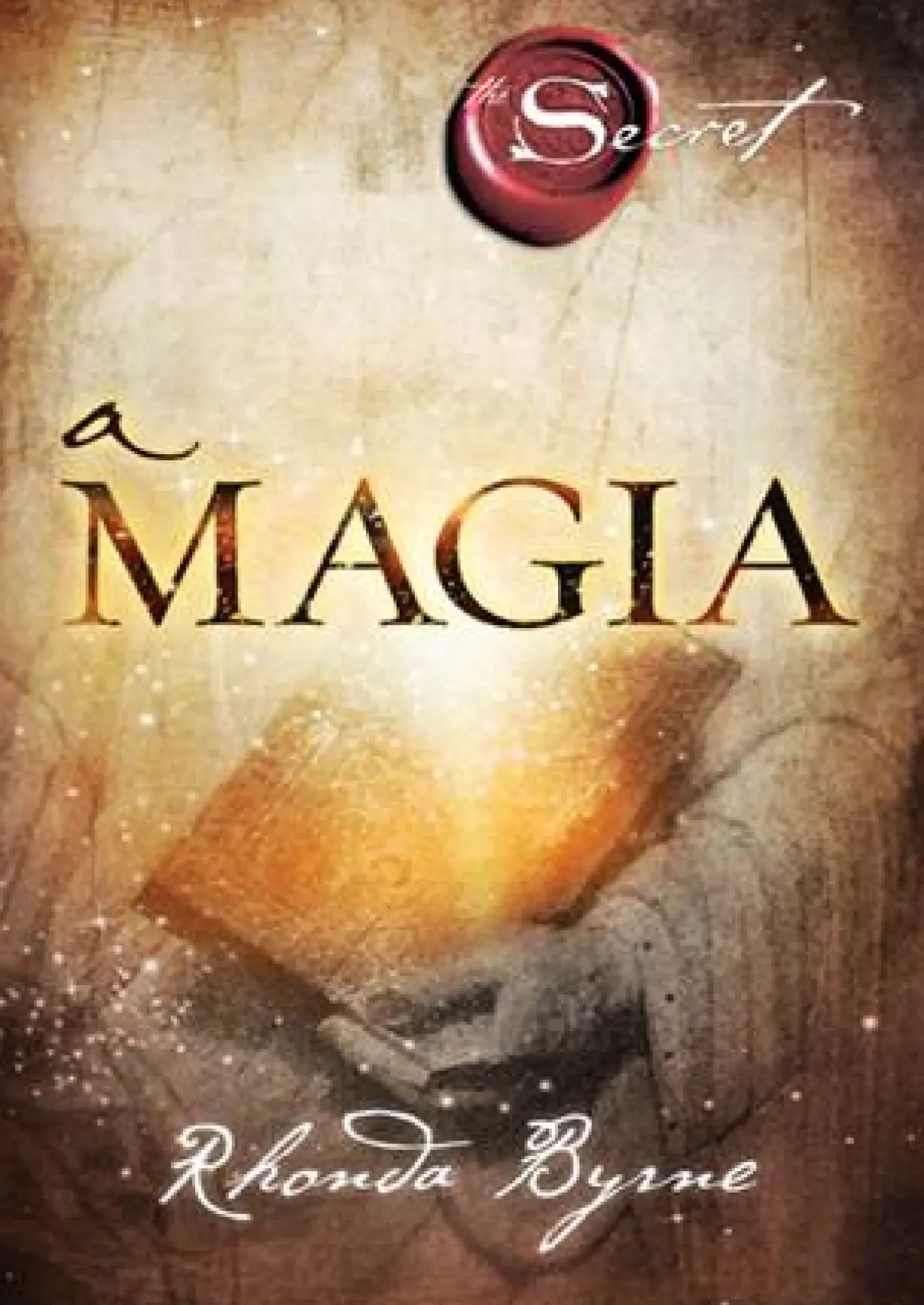 A Magia de Rhonda Byrne