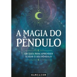 A Magia do Pêndulo de Vários Autores