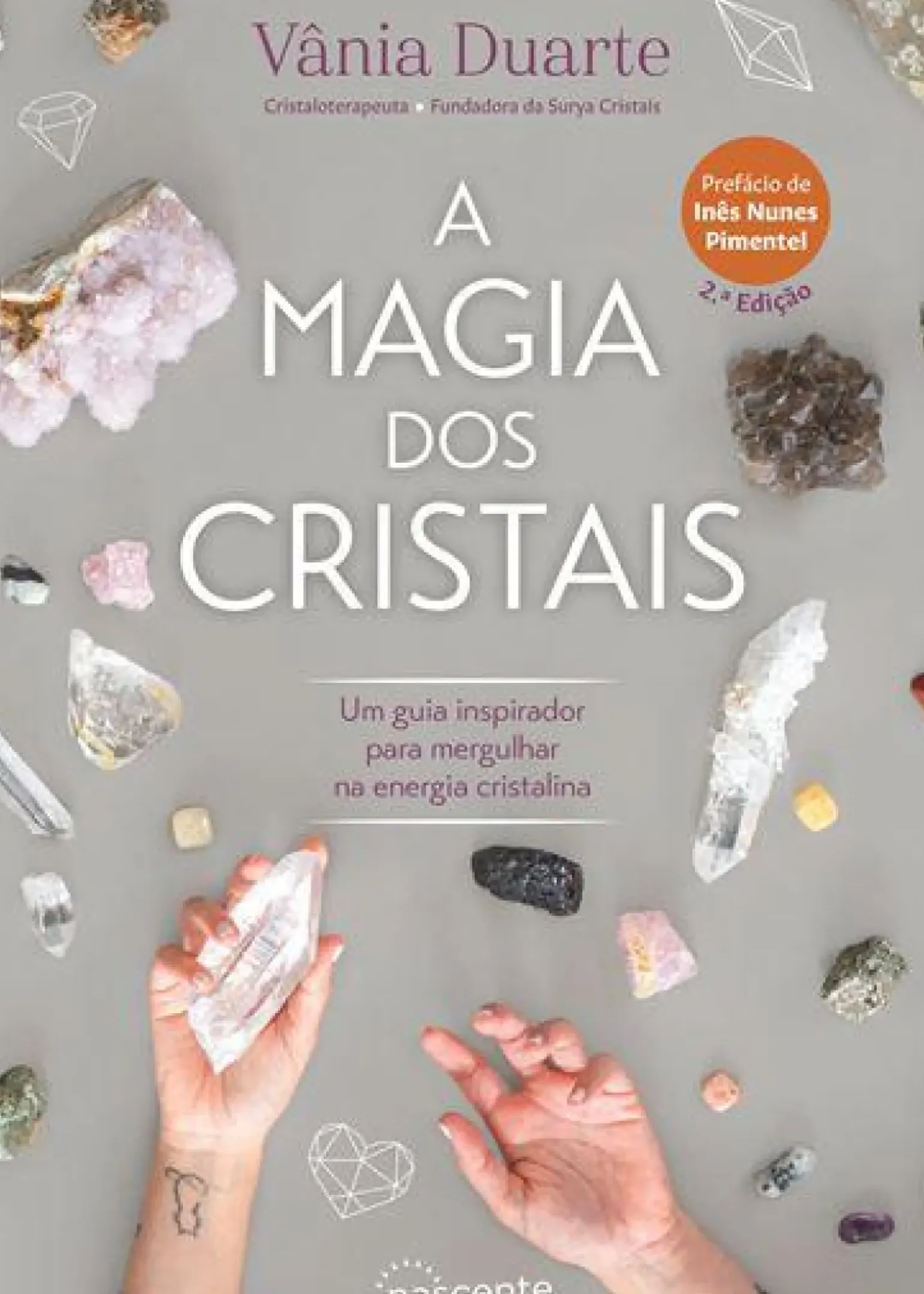 A Magia dos Cristais de Vânia Duarte
