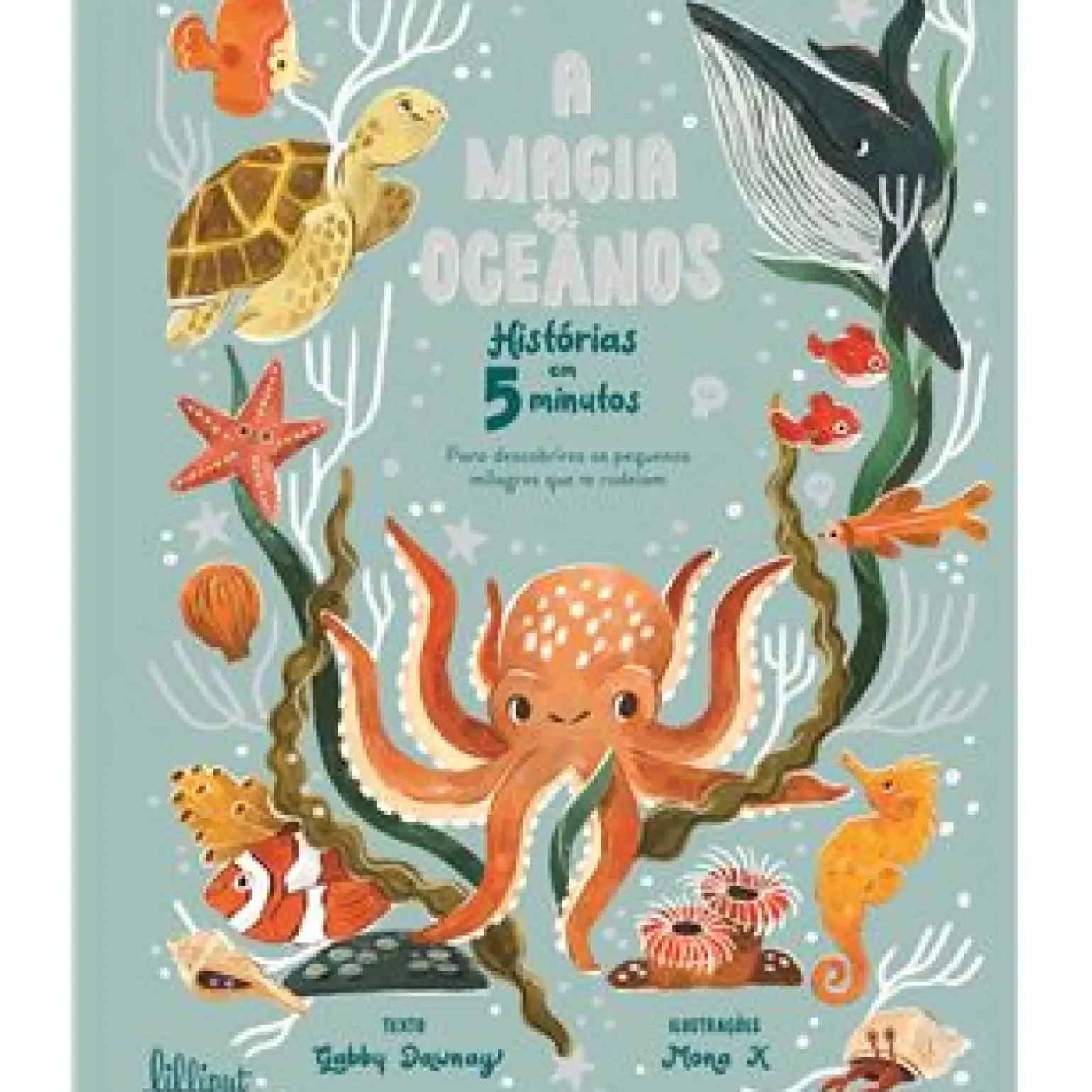 A Magia dos Oceanos de Gabby Dawnay - Histórias em 5 Minutos