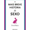 A Mais Breve História do Sexo
