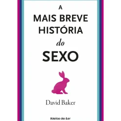 A Mais Breve História do Sexo