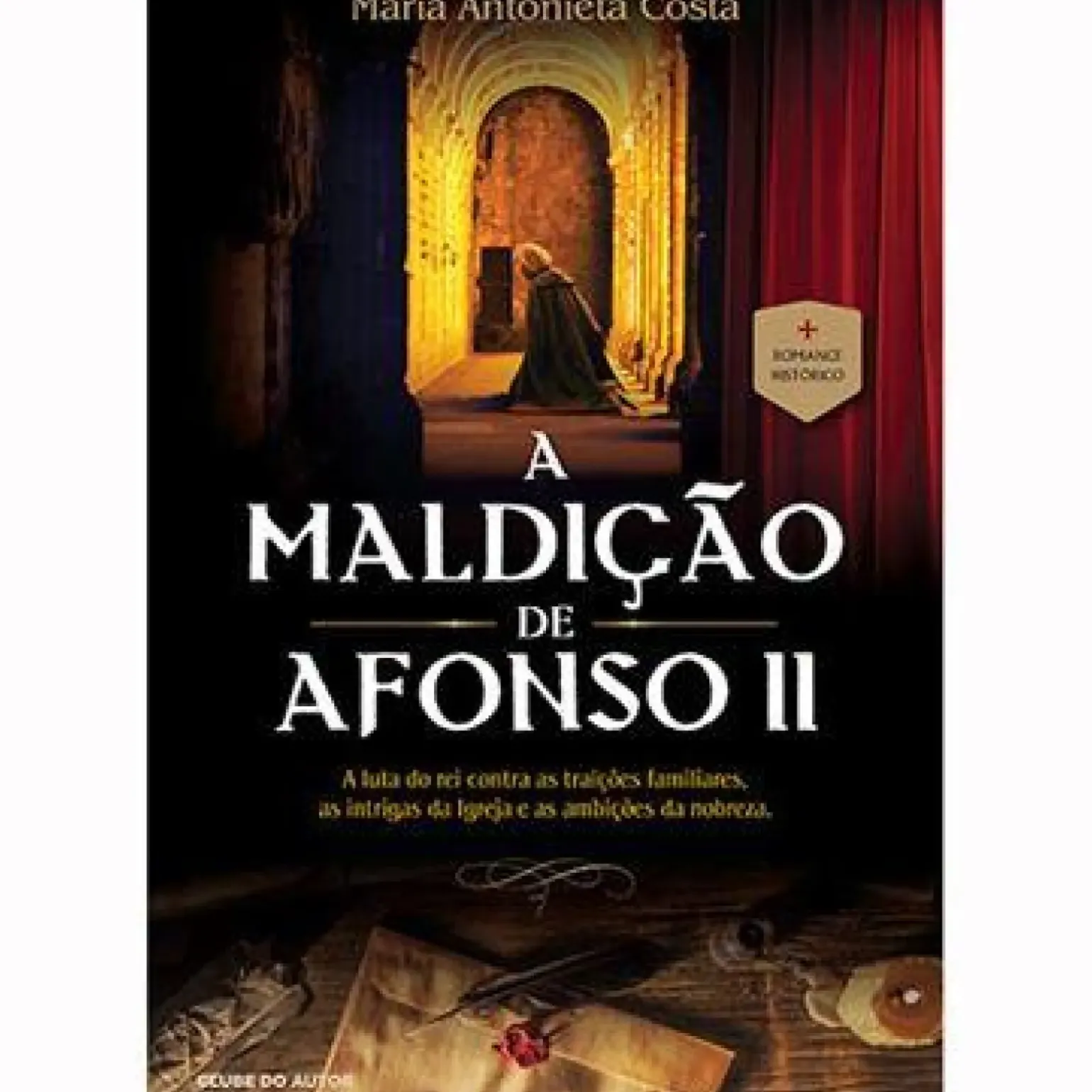 A Maldição de Afonso II de Maria Antonieta Costa