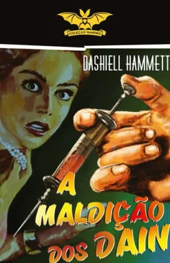 A Maldição dos Dain de Dashiell Hammett