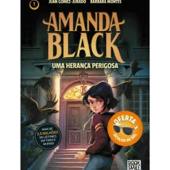 Amanda Black Nº 1 - uma Herança Perigosa de Juan Gómez-Jurado e Bárbara Montes