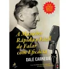 A Maneira Rápida e Fácil de Falar com Eficácia de Dale Carnegie - Livro de Bolso