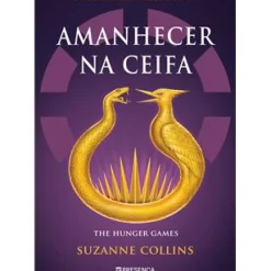 Amanhecer na Ceifa de Suzanne Collins - The Hunger Games
