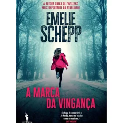 A Marca da Vingança de Emelie Schepp