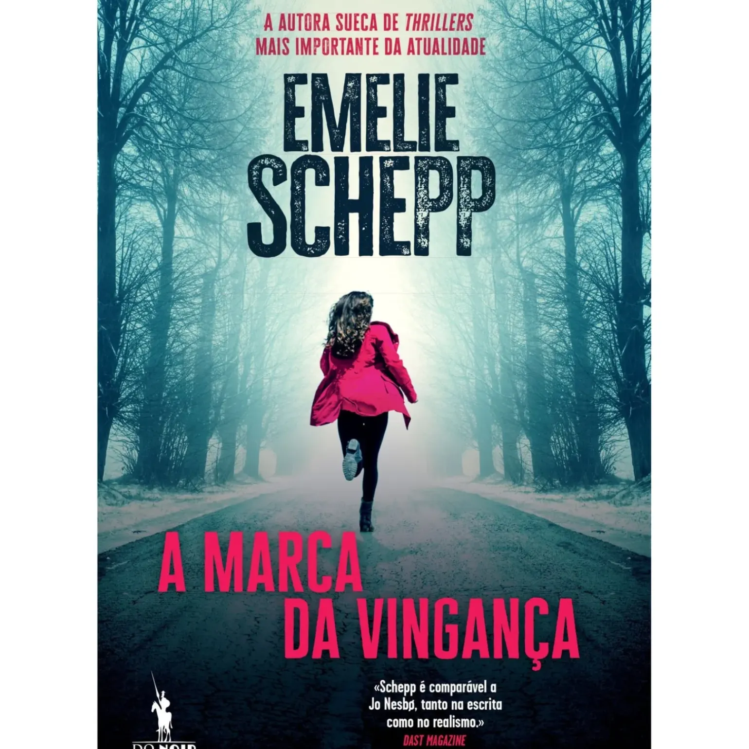 A Marca da Vingança de Emelie Schepp