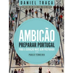 Ambição de Daniel Traça