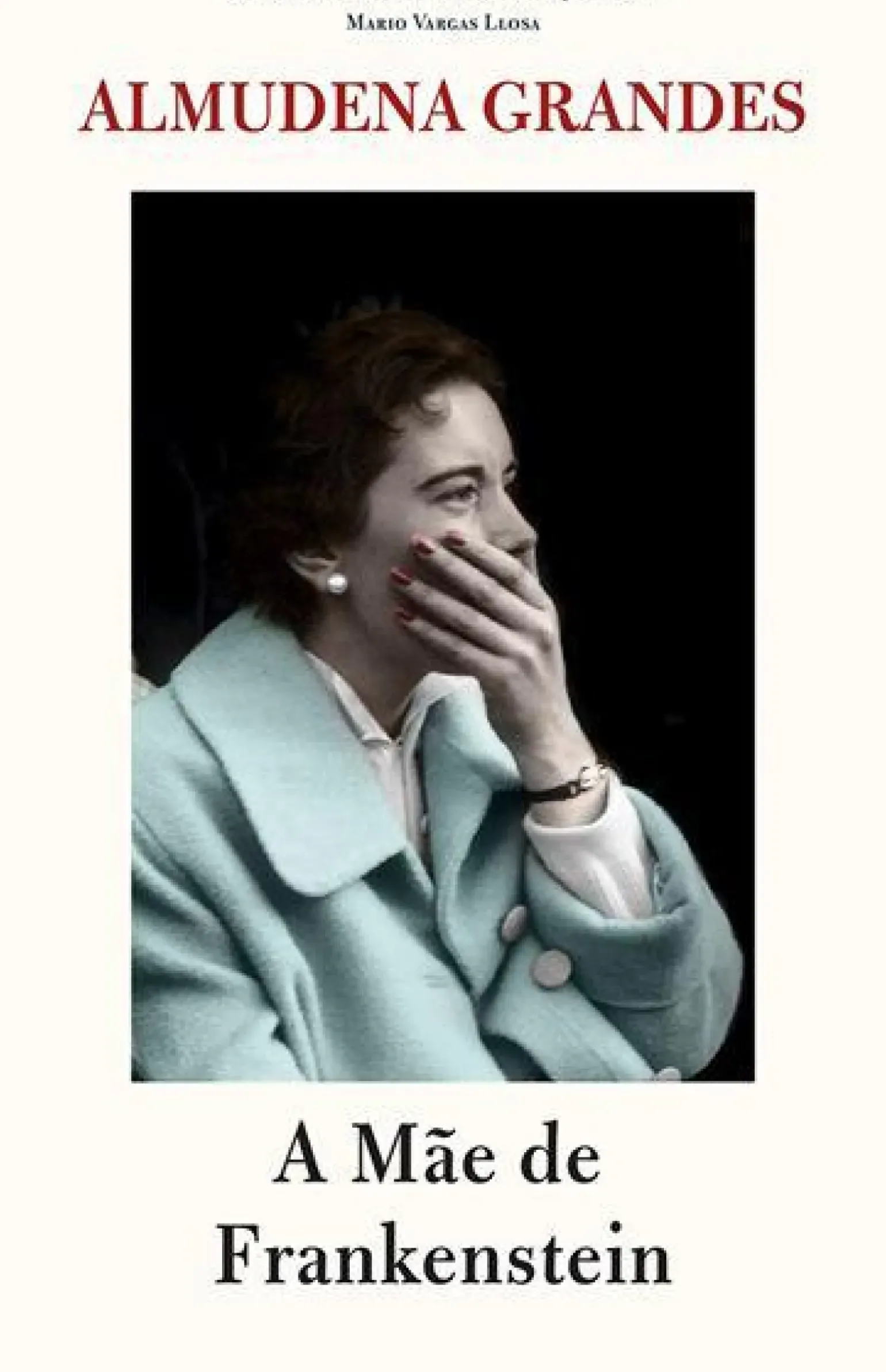 A Mãe de Frankenstein de Almudena Grandes
