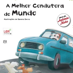 A Melhor Condutora do Mundo de António Mota
