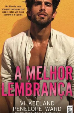 A Melhor Lembrança de Vi Keeland e Penelope Ward