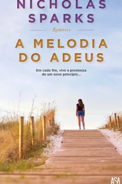 A Melodia do Adeus de Nicholas Sparks